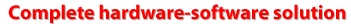 Complete hardware-software solution